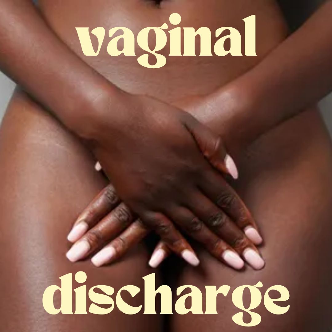Vaginal Discharge
