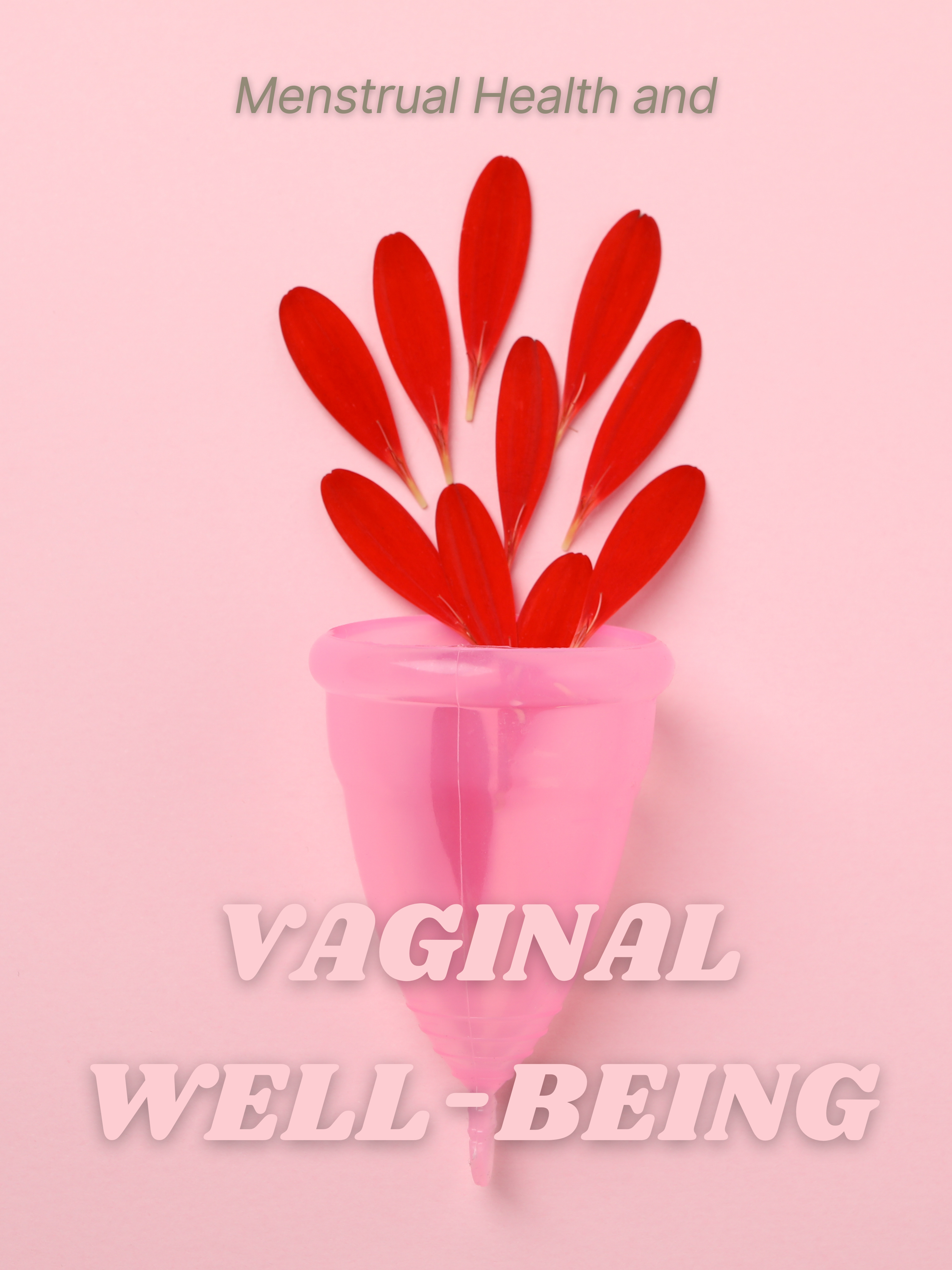 Navigating the Waves: Menstrual Health and Vaginal Wellbeing